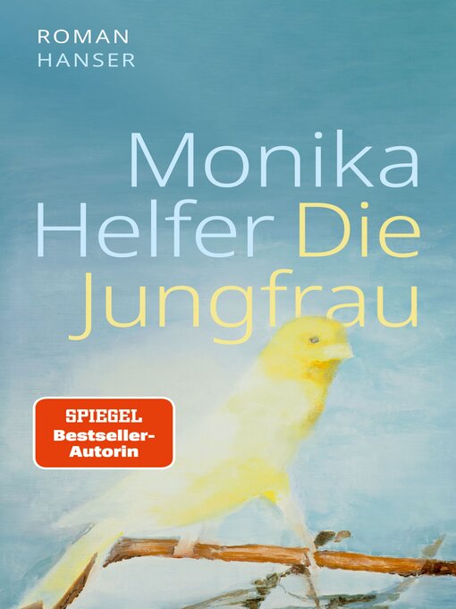 Title details for Die Jungfrau by Monika Helfer - Wait list